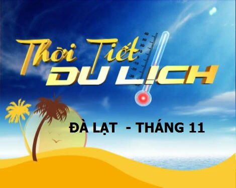 Thoi tiet da lat